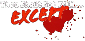 Thou Shalt Not Kill... Except's poster
