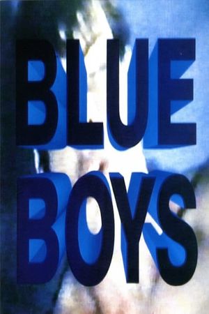 Blue Boys's poster