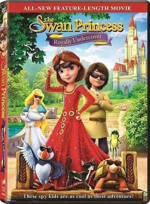 The Swan Princess: Royally Undercover's poster