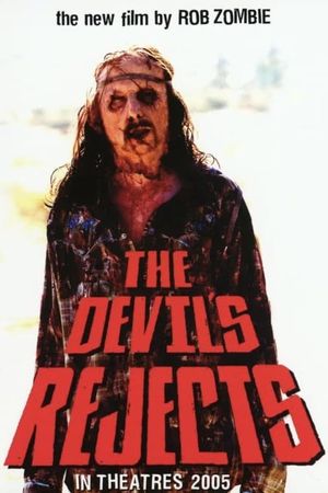 The Devil's Rejects's poster