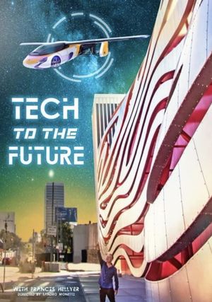 Tech to the Future's poster