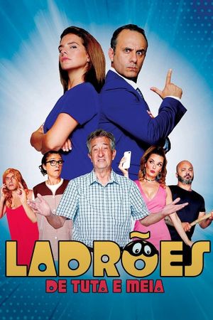 Ladrões de Tuta e Meia's poster