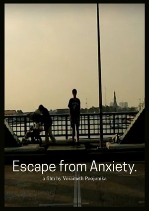 Escape from Anxiety's poster