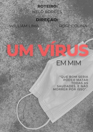Um Vírus em mim's poster
