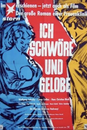 Ich schwöre und gelobe's poster