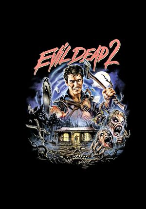 Evil Dead II's poster