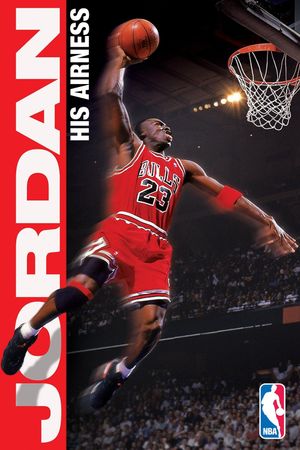 Michael Jordan: His Airness's poster