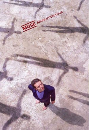 Muse: Absolution Tour's poster