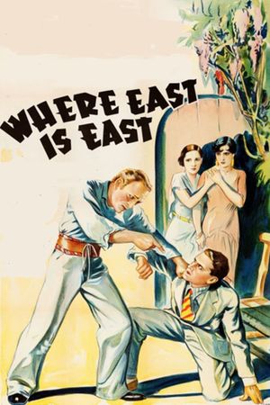 Where East Is East's poster