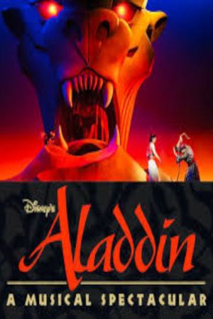 Aladdin: A Musical Spectacular's poster