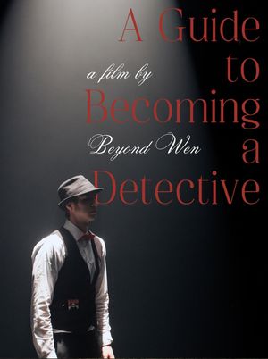 A Guide to Becoming a Detective's poster