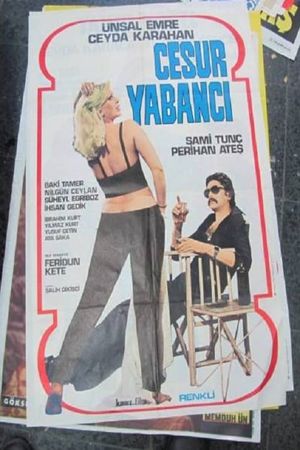 Cesur Yabanci's poster