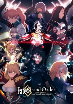 Fate Grand Order: The Grand Temple of Time's poster