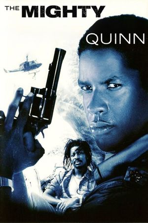 The Mighty Quinn's poster