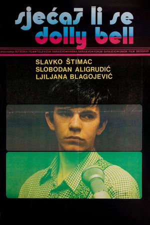 Do You Remember Dolly Bell?'s poster