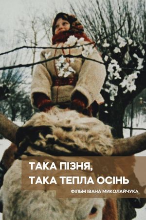 Takaya pozdnyaya, takaya tyoplaya osen's poster