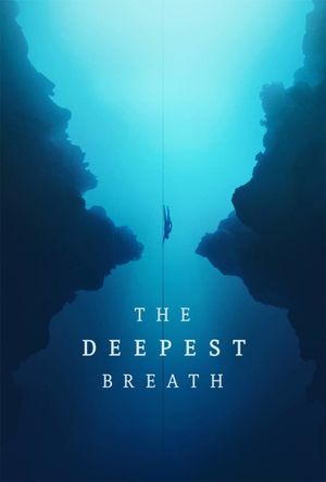 The Deepest Breath's poster