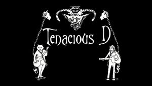 Tenacious D's poster