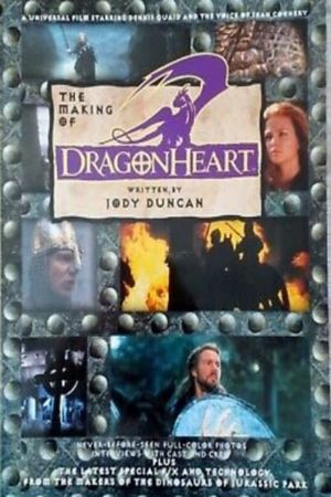 The Making of 'DragonHeart''s poster image