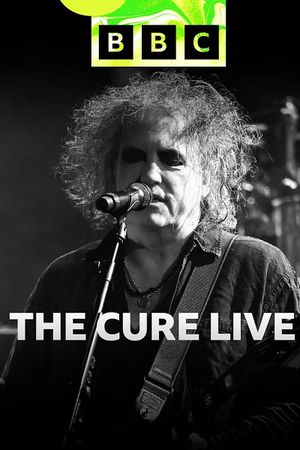 BBC Radio 6 Music Session - The Cure Live's poster