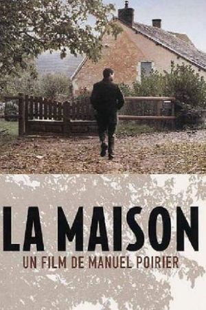 La maison's poster