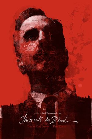 There Will Be Blood's poster