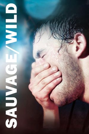 Sauvage/Wild's poster