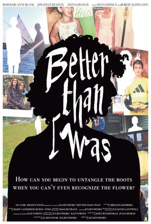 Better Than I Was's poster image