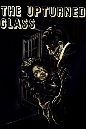 The Upturned Glass's poster