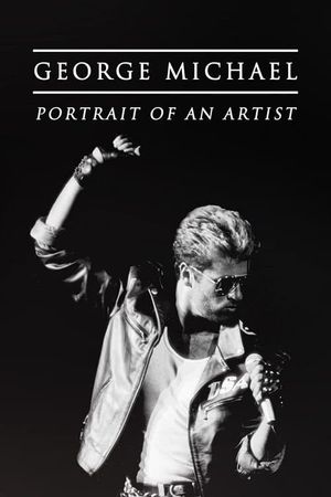 The Real George Michael: Portrait of an Artist's poster