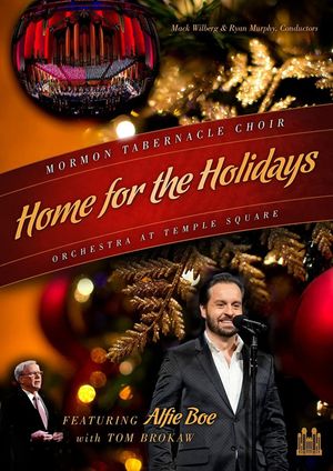 Home for the Holidays: Mormon Tabernacle Choir and the Orchestra at Temple Square's poster