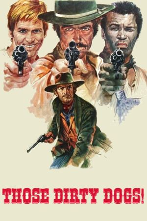 Those Dirty Dogs's poster