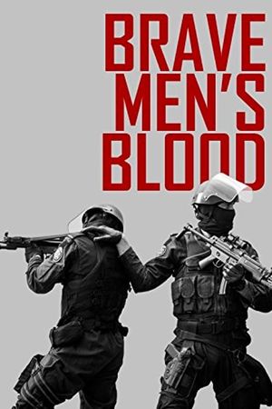 Brave Men's Blood's poster image
