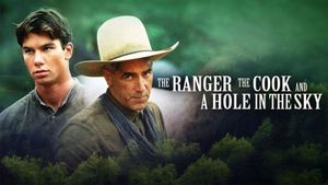 The Ranger, the Cook and a Hole in the Sky's poster