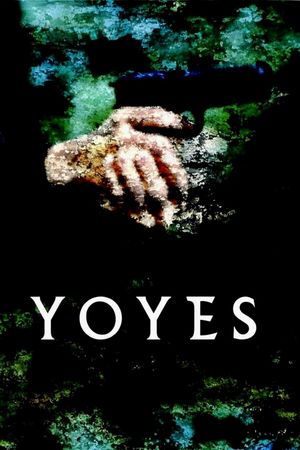Yoyes's poster