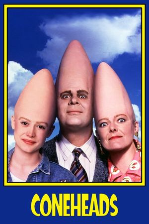 Coneheads's poster
