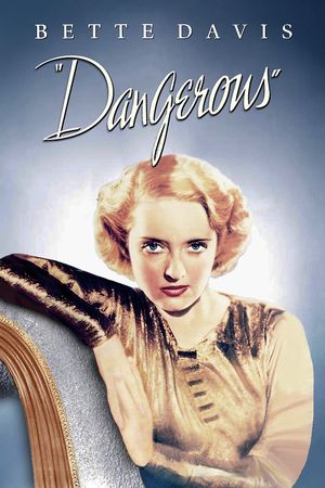 Dangerous's poster