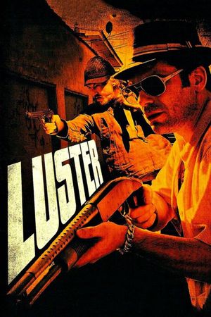 Luster's poster