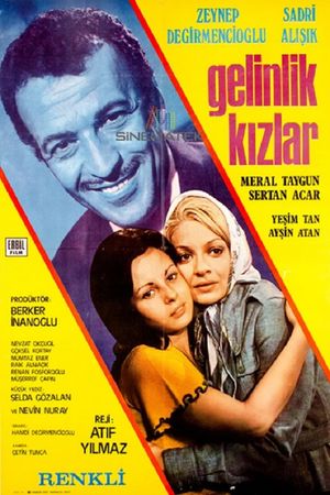 Gelinlik Kizlar's poster