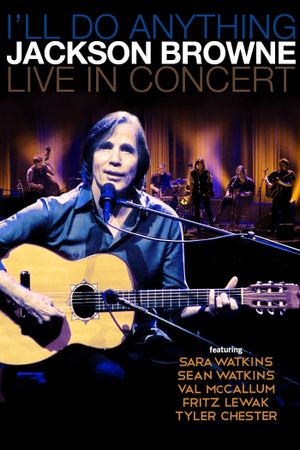 Jackson Browne with Special Guest Sara Watkins Live's poster