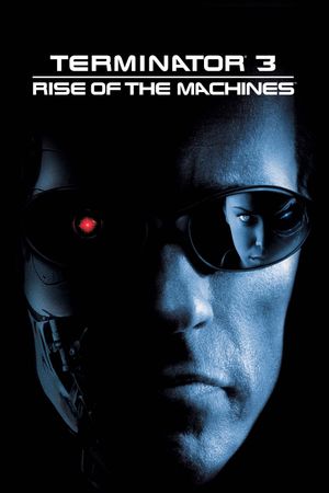 Terminator 3: Rise of the Machines's poster