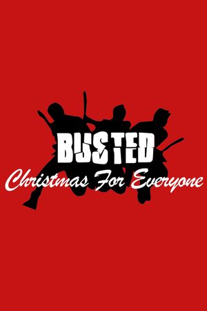 Busted: Christmas for Everyone's poster