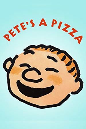 Pete's a Pizza's poster