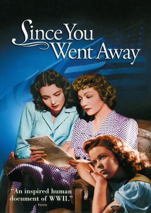 Since You Went Away's poster