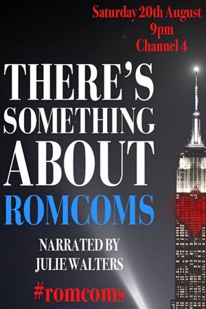 There's Something About Romcoms's poster