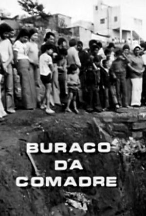 O Buraco da Comadre's poster