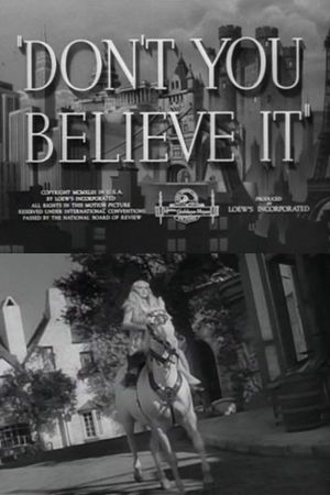 Don't You Believe It's poster image