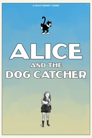 Alice and the Dog Catcher's poster