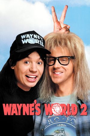 Wayne's World 2's poster