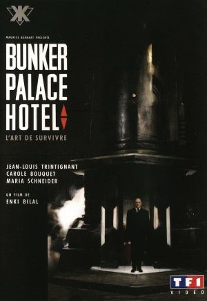 Bunker palace hôtel's poster